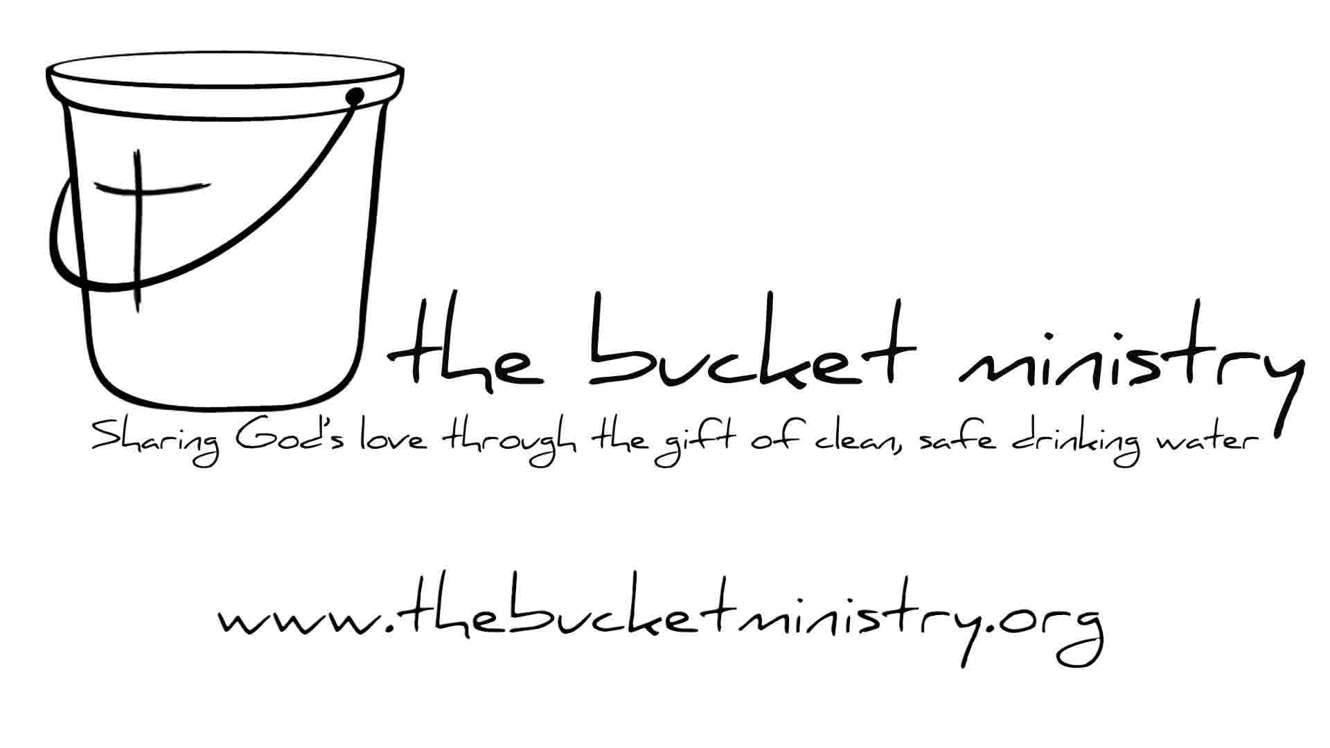 The Bucket Ministryâ„¢