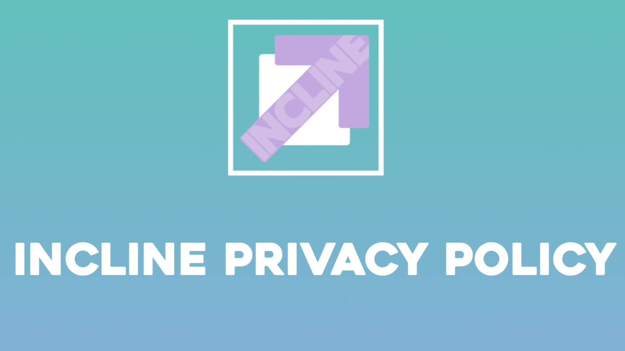 Incline Privacy Policy